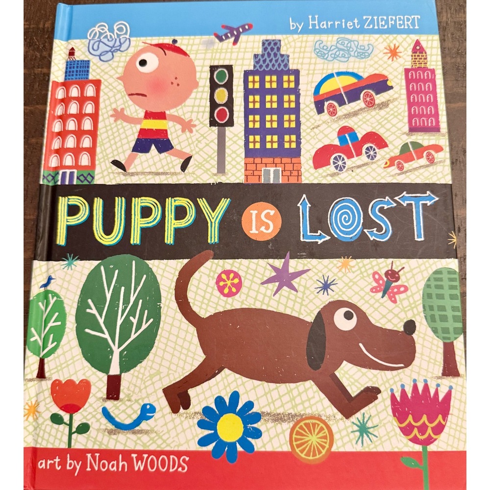 Blue Apple Books Puppy Is Lost Kids Harriet Ziefert 2011 Hardcover